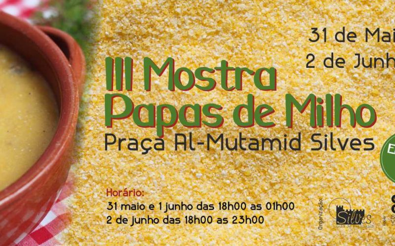 III Mostra Papas de Milho decorre em Silves