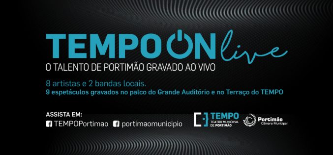 El teatro de Portimão presenta TEMPO Onlive