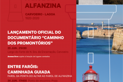 El Centenario del Faro de Alfanzina se celebra con el documental “Caminho dos Promontórios”