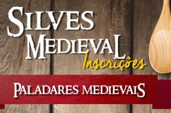 Silves abre las inscripciones para Paladares Medievales