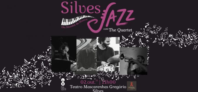 El Teatro Mascarenhas Gregório recibe la última sesión de Silves Jazz