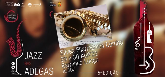 Jazz en las Bodegas presenta Silves Filharmónica Combo